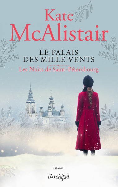 PALAIS DES MILLE VENTS - TOME 2 LES NUITS DE SAINT-PETERSBOURG