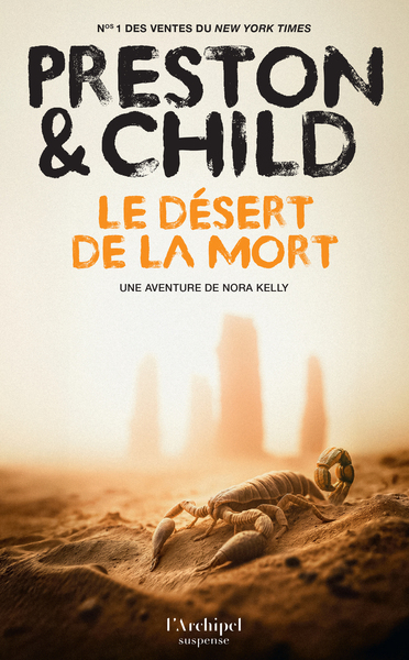 LE DESERT DE LA MORT - UNE ENQUETE DE NORA KELLY