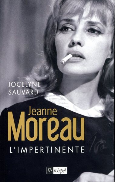 JEANNE MOREAU L´IMPERTINENTE