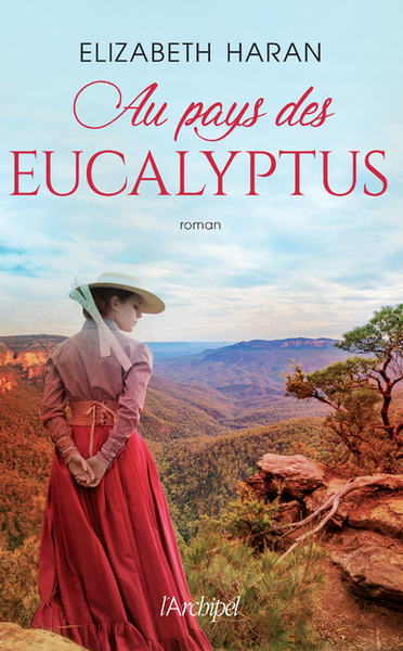 AU PAYS DES EUCALYPTUS