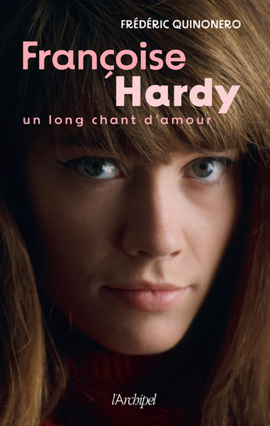 FRANCOISE HARDY - UN LONG CHANT D´AMOUR