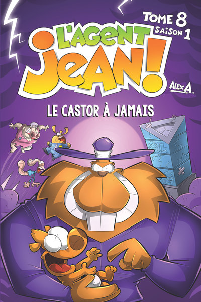 L´AGENT JEAN TOME 8-LE CASTOR A JAMAIS