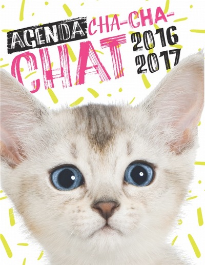 AGENDA SCOLAIRE CHA-CHA-CHAT 2016-2017