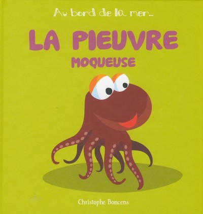 PIEUVRE MOQUEUSE (COLL. AU BORD DE LA MER)