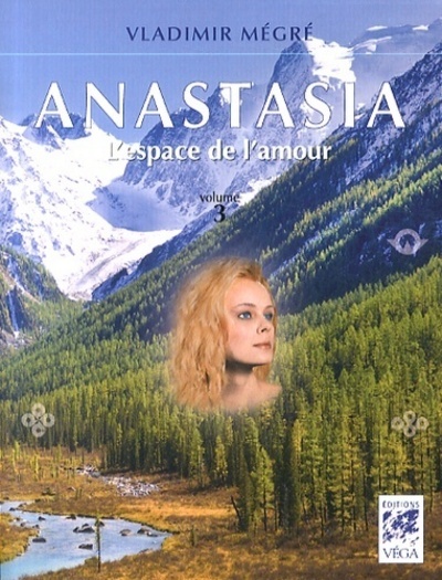 ANASTASIA T3 : ESPACE DE L´ AMOUR