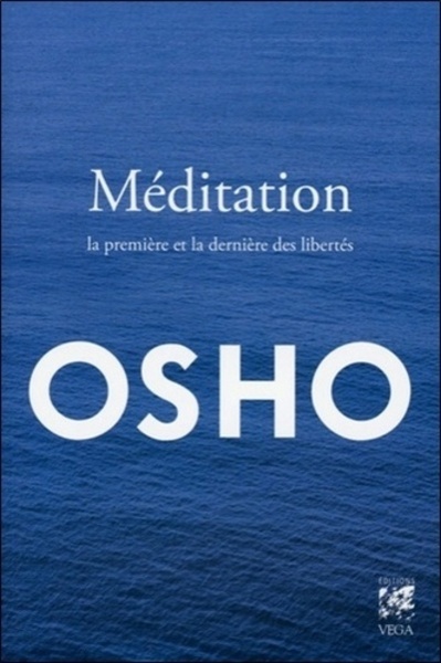 MEDITATION , PREMIERE ET DERNIERE DES LIBERTES