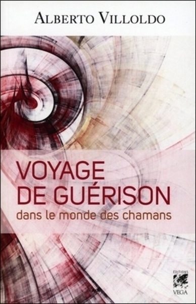 VOYAGE DE GUERISON