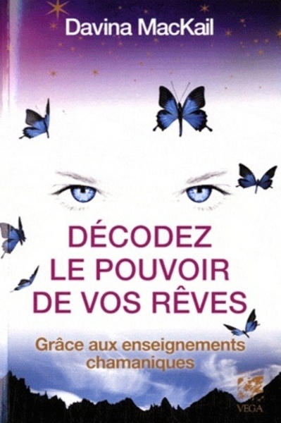 DECODEZ LE POUVOIR DE VOS REVES