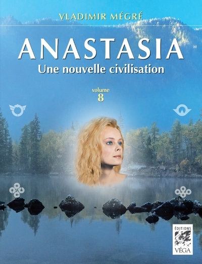 ANASTASIA V8 : NOUVELLE CIVILISATION