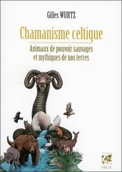 CHAMANISME CELTIQUE : ANIMAUX DE POUVOIR SAUVAGE