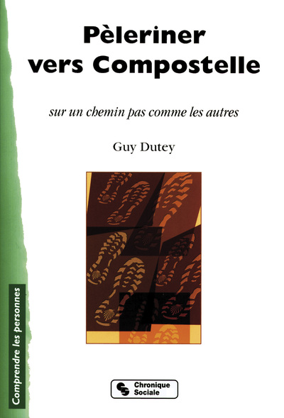 PELERINER VERS COMPOSTELLE
