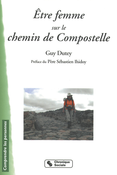 ETRE FEMME SUR LE CHEMIN DE COMPOSTELLE