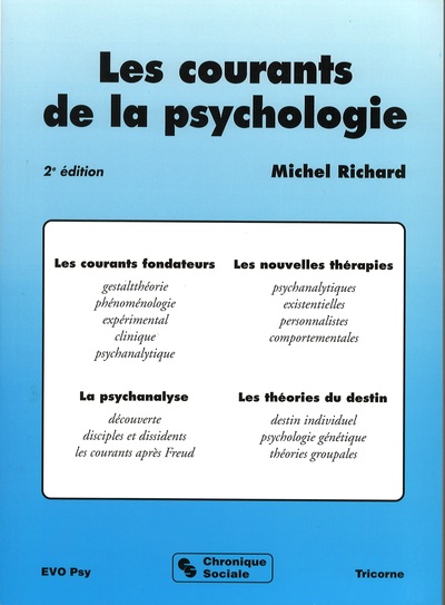 COURANTS DE LA PSYCHOLOGIE - 2EME EDITION