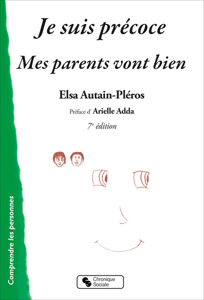 JE SUIS PRECOCE - MES PARENTS VONT BIEN
