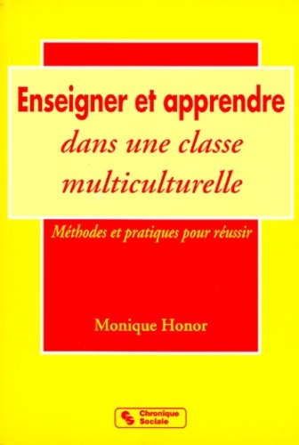 ENSEIGNER ET APPRENDRE DANS UNE CLASSE MULTICULTURELLE
