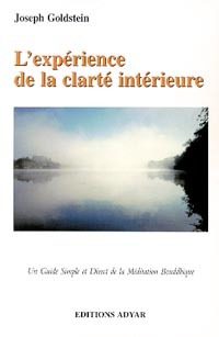 EXPERIENCE DE LA CLARTE INTERIEURE