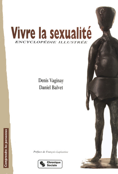 VIVR LA SEXUALITE ENCYCLOPEDIE ILLUSTREE