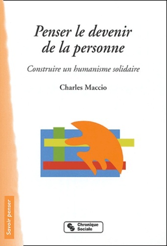 PENSER LE DEVENIR DE LA PERSONNE