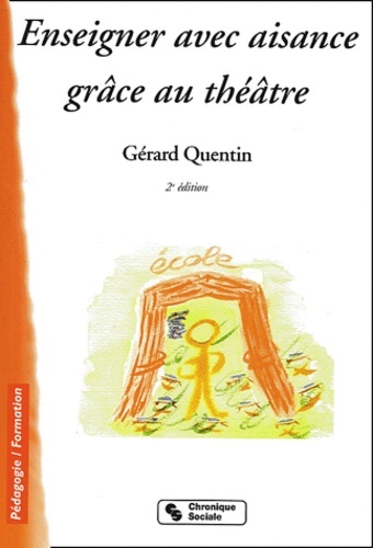 ENSEIGNER AVEC AISANCE GRACE AU THEATRE 2ED