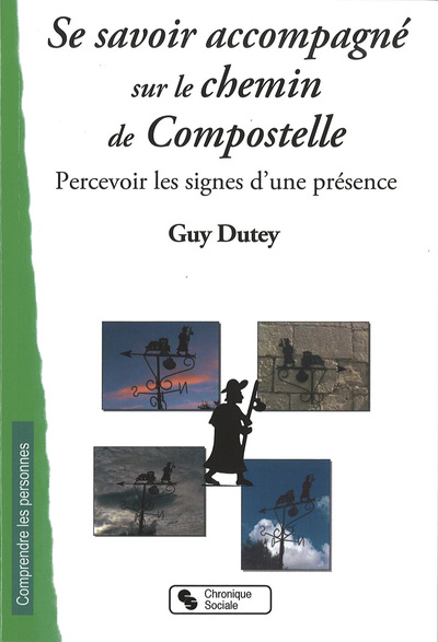 SE SAVOIR ACCOMPAGNE SUR LE CHEMIN DE COMPOSTELLE