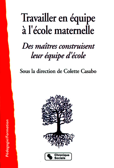 TRAVAILLE EN EQUIPE  A L' ECOLE MATERNELLE