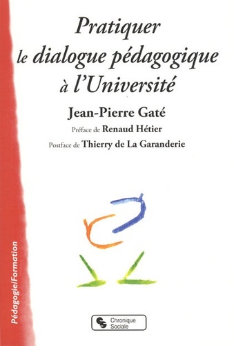 PRATIQUER LE DIALOGUE PEDAGOGIQUE A L UNIVERSITE