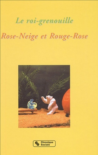 ROI GRENOUILLE  -  ROSE-NEIGE ET ROUGE-ROSE