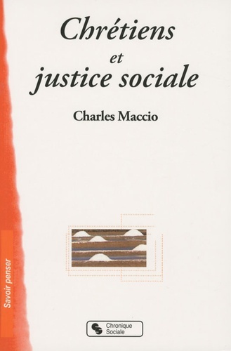 CHRETIENS ET JUSTICE SOCIALE