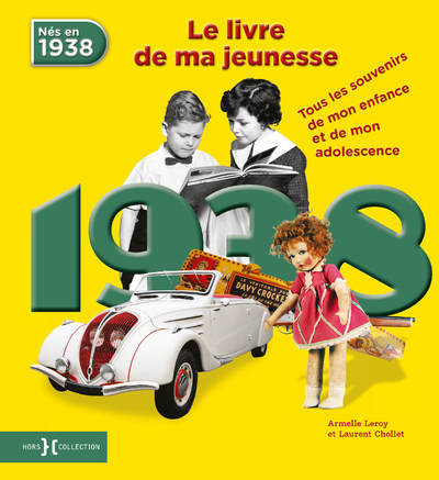 1938, LE LIVRE DE MA JEUNESSE