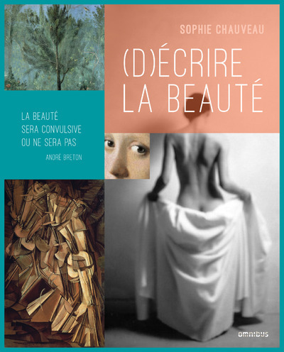 (D)ECRIRE LA BEAUTE