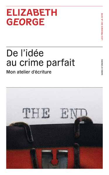 DE L´IDEE AU CRIME PARFAIT - MON ATELIER D´ECRITURE