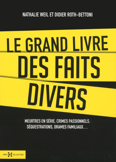 GRAND LIVRE DES FAITS DIVERS