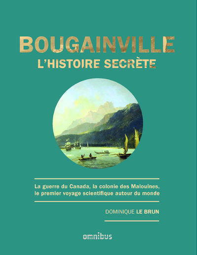 BOUGAINVILLE, L´HISTOIRE SECRETE