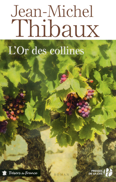 L´OR DES COLLINES