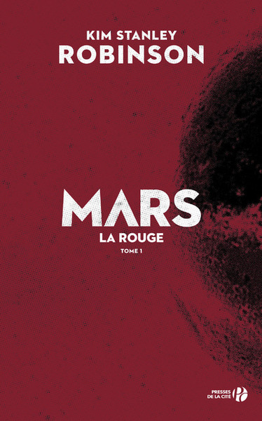 MARS LA ROUGE - TOME 1 -REEDITION- - VOL1
