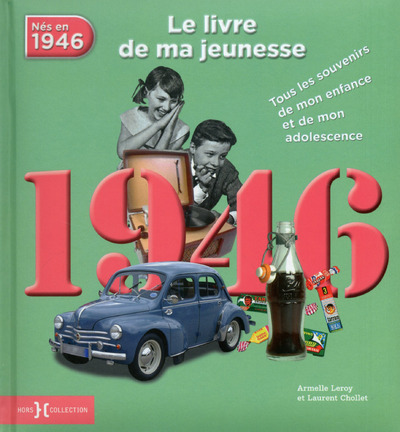 1946, LE LIVRE DE MA JEUNESSE - NOUVELLE EDITION