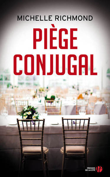 PIEGE CONJUGAL