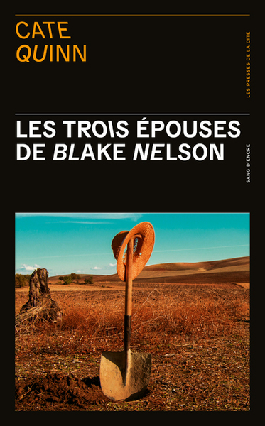 TROIS EPOUSES DE BLAKE NELSON