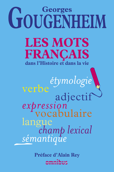 MOTS FRANCAIS DANS L´HISTOIRE ET DANS LA VIE