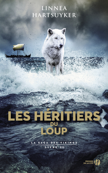 SAGA DES VIKINGS - TOME 3 LES HERITIERS DU LOUP - VOL03