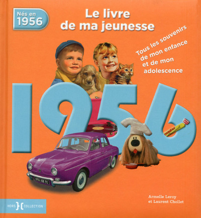 1956, LE LIVRE DE MA JEUNESSE - NOUVELLE EDITION
