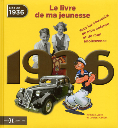 1936, LE LIVRE DE MA JEUNESSE - NOUVELLE EDITION