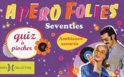 APERO FOLIES 4 "SEVENTIES"