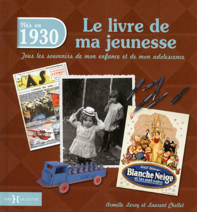 1930, LE LIVRE DE MA JEUNESSE