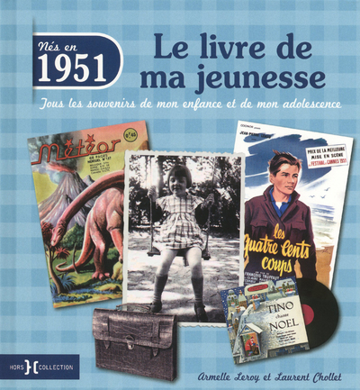 1951  LE LIVRE DE MA JEUNESSE