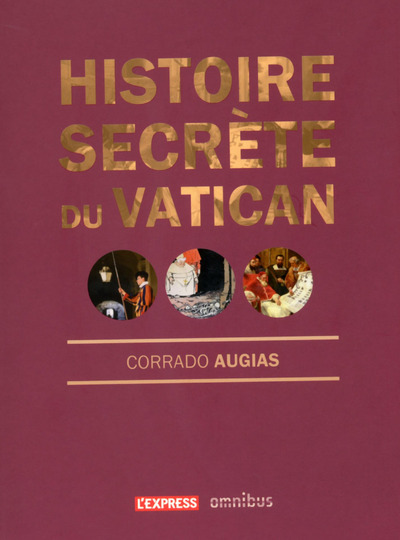 HISTOIRE SECRETE DU VATICAN