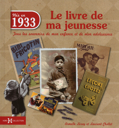 1933  LE LIVRE DE MA JEUNESSE
