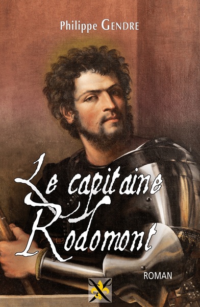 CAPITAINE RODOMONT (LE)