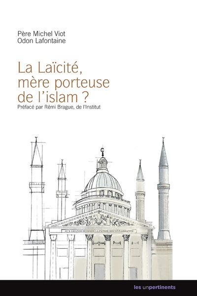 LAICITE MERE PORTEUSE DE L´ISLAM (LA)