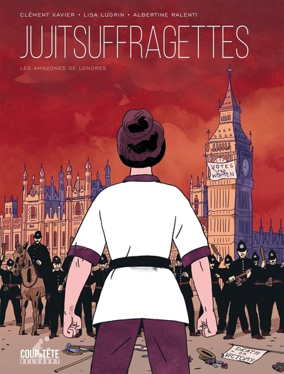 JUJITSUFFRAGETTES, LES AMAZONES DE LONDRES - ONE-SHOT - JUJITSUFFRAGETTES, LES AMAZONES DE LONDRES